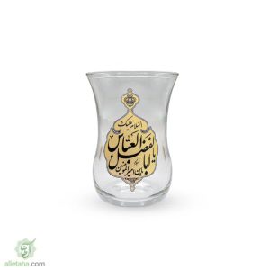 ست استکان کمر باریک بدون دسته یا ابالفضل العباس